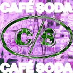 CAFÉ SODA – NAJEH at FEINKOST SCHNALKE