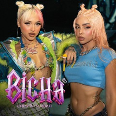 Bicha (with Mariah Angeliq)