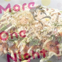 More One Night (feat. チーム友達)