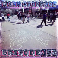 Ep 152 - Pay Your Workers!