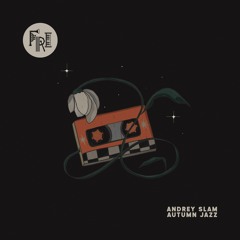 Premiere: Andrey Slam - Autumn Jazz [Fri By Frikardo]