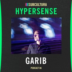 Garib - Hypersense #6