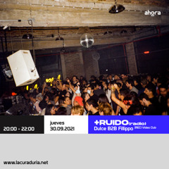Dulce B2B Fillippo en +ruido[radio]_ 30.09.21