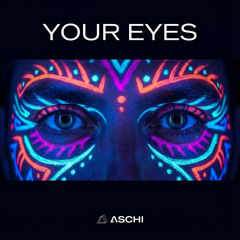 Your Eyes