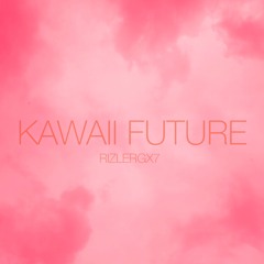 RIZLERGX7 - KAWAII FUTURE I (Lightning Strike Records)