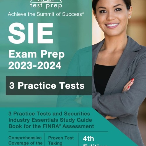 Stream [ebook] 🔴 SIE Exam Prep 2023 2024 3 Practice Tests and
