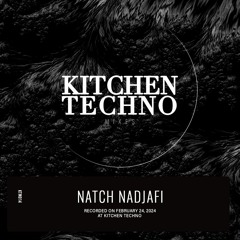 Natch Nadjafi at KITCHEN TECHNO l Vigorous Hard Techno