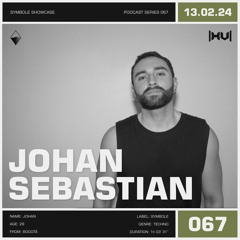 JOHAN SEBASTIAN // Symbole Showcase // Trinchera.XV // 13.02.24
