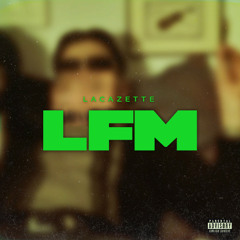 Lacazette, JR, locobins - LFM