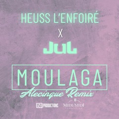 Moulaga (Alecinque Remix)