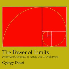 [PDF]⚡ EBOOK ⭐ The Power of Limits: Proportional Harmonies in Nature,