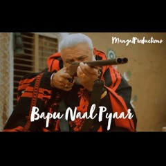Bapu Naal Pyaar