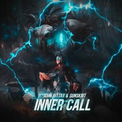John Bittar & SunskriT - Inner Call (Original Mix)