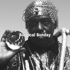 Surgical Sunday - 91 (Luxury Motivation *House Mix*)