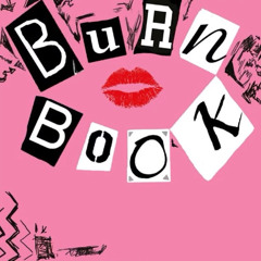 burn book prod me
