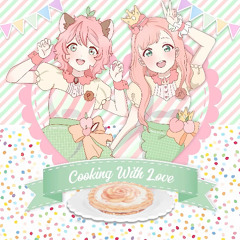 Cooking With Love {feat. Lenniepeach}