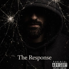 The Response