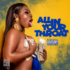 All in Your Throat