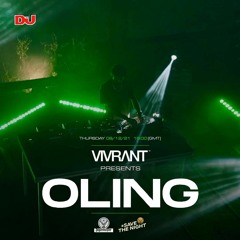 DJ Mag & Vivrant Presents | OLING