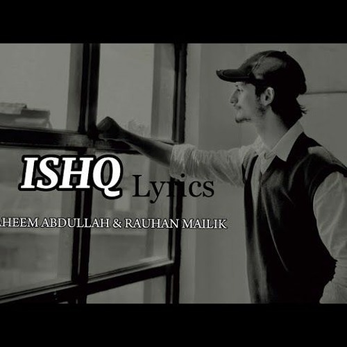 ISHQ Faheem Abdullah- Rauhan Malik