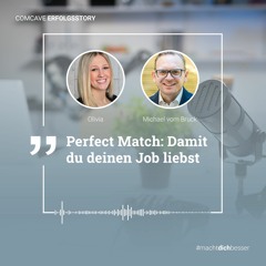 #2 – „Perfect Match: Damit du deinen Job liebst“, Michael vom Bruck, CEO German Board Advisors