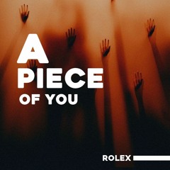 A Piece Of You