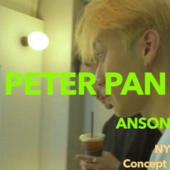 Peter Pan Was Right - Anson Seabra | Nynas