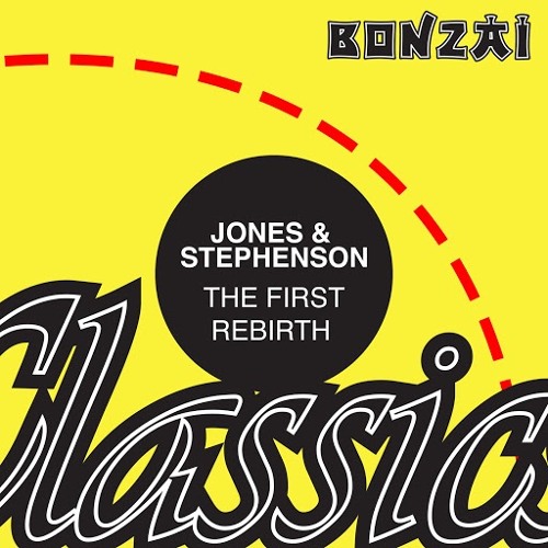 Jones and Stephenson - The First Rebirth  - Syrus The Virus - True Trauma Bootleg - FREE DOWNLOAD