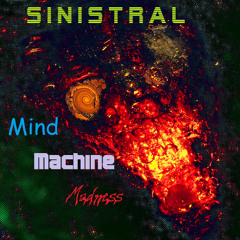 Mind Machine Madness