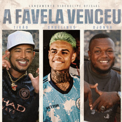 A Favela Venceu - MC Tikão | Djonga | MC Cabelinho (Prod. JR ON) Peixinho Filmes