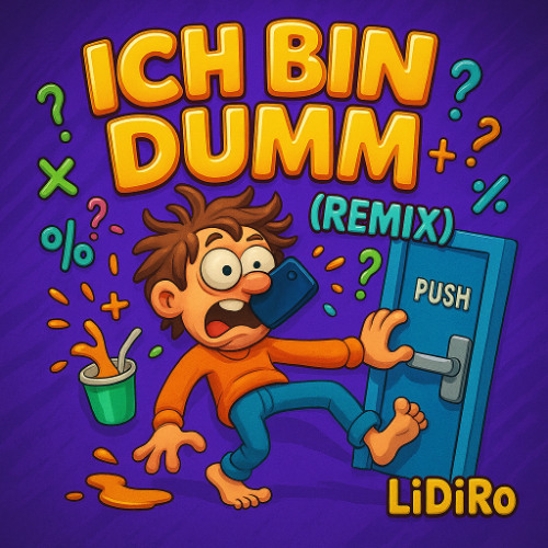 Ich Bin DUMM (Remix)