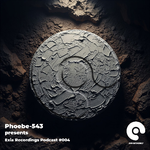 Exia Recordings Podcast #004
