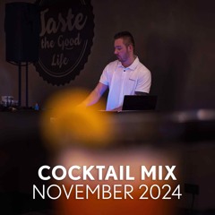 Cocktail Night Mix [November 2024]
