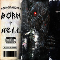 Born In Hell  - [ Necrxmanccer PHONK TYPE BEAT ]