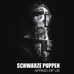 Schwarze Puppen - Schwarze Puppen (Felix Reichelt Remix)