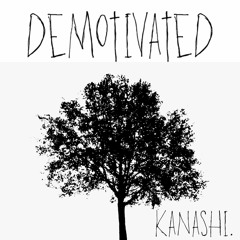 demotivated  [+irby]