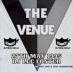 The Venue (Spennymoor) 27-05-1995 Dj Lee Foster