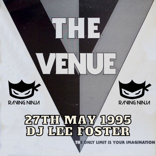 The Venue (Spennymoor) 27-05-1995 Dj Lee Foster