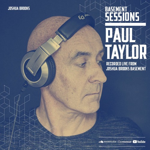 DJ Paul Taylor | 7Hour Set from Joshua Brooks Basement | 21.01.22