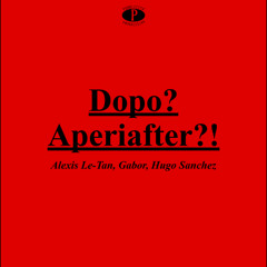 Live @ Buka, Dopo? Aperiafter?!, Milan 25/10/25