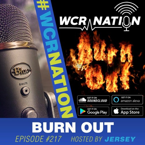 Burn out | WCR Nation EP 217 | For window cleaners