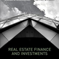 PDF KINDLE DOWNLOAD Real Estate Finance & Investments (The McGraw-Hill/Irwin Series in Finance,