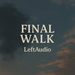 Qendresa // Final Walk