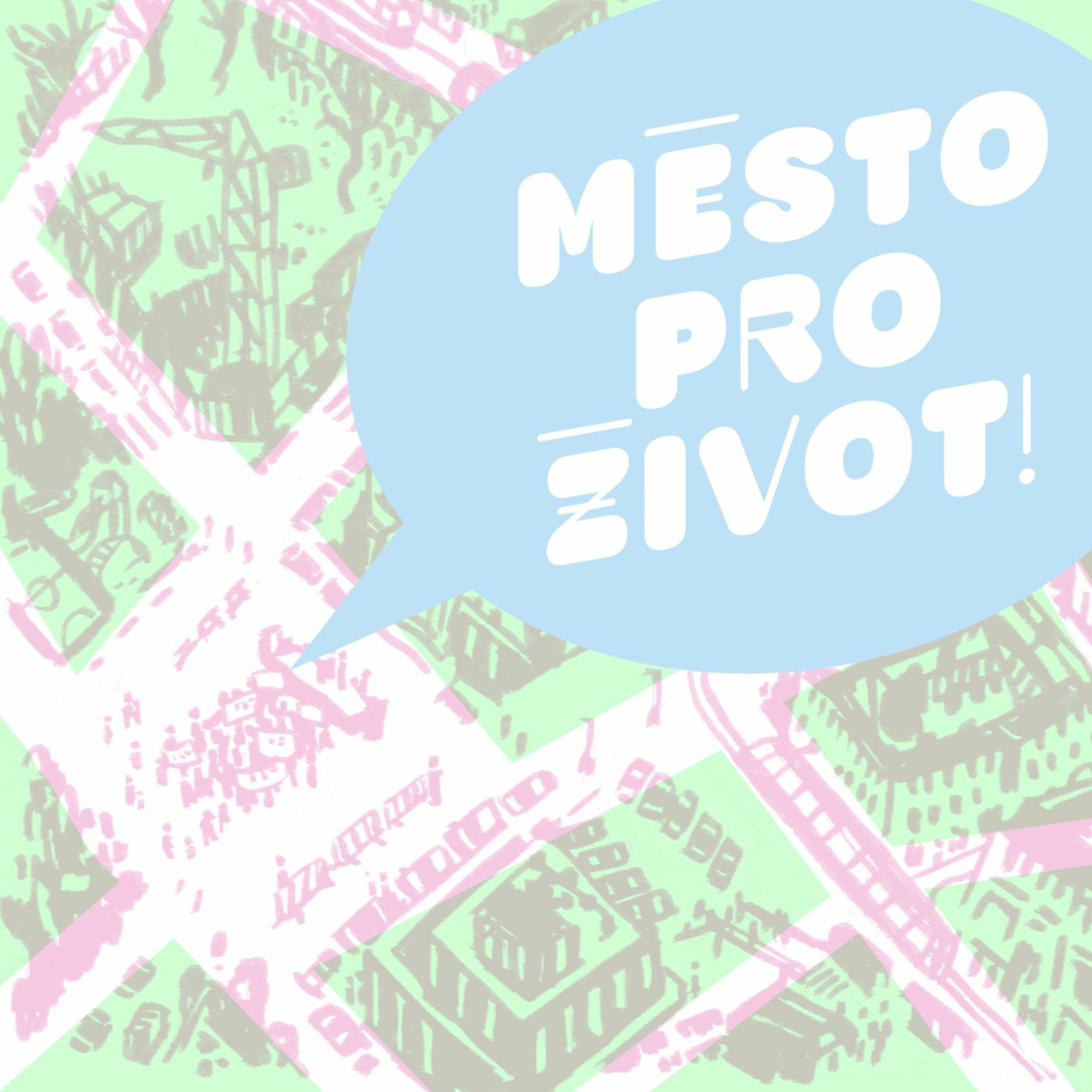 Město pro život