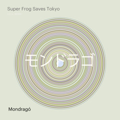 Mondrago (Short Mix)