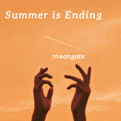 Summer is Ending