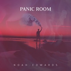 Panic Room - Noah Edwards