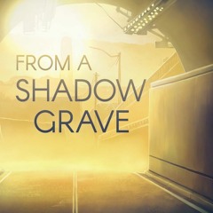 [eBook] ⚡️ DOWNLOAD From a Shadow Grave BY Andi C. Buchanan