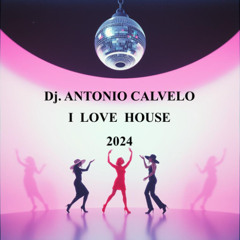 I LOVE HOUSE