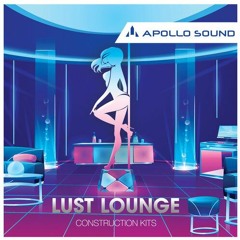 APOLLO SOUND - Lust Lounge